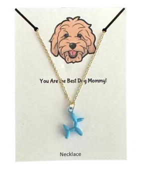 You Are The Best Dog Mom Necklace in Gold or Blue